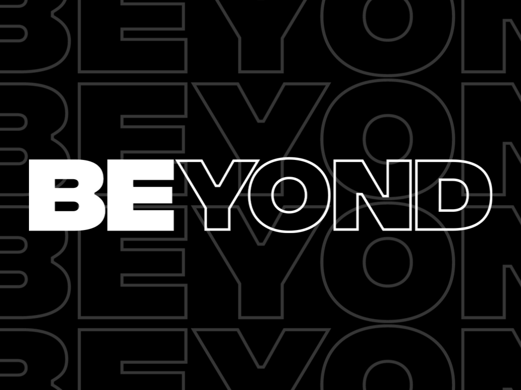 Beyond
